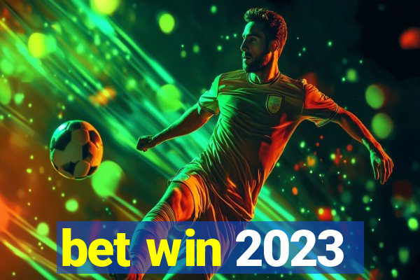 bet win 2023